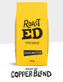 Roast ED COPPER Espresso Blend - Roasted weekly